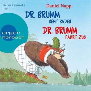 Dr. Brumm geht baden / Dr. Brumm fährt Zug de Daniel Napp