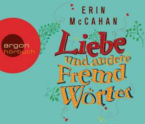 Liebe und andere Fremdwörter de Erin McCahan