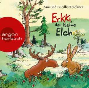 Erkki, der kleine Elch de Anu Stohner