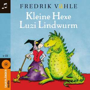 Kleine Hexe Luzi Lindwurm de Fredrik Vahle