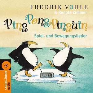 Ping Pong Pinguin de Fredrik Vahle