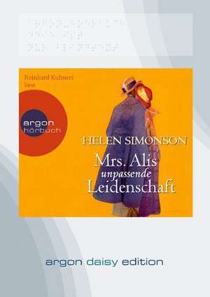 Mrs. Alis unpassende Leidenschaft (DAISY Edition) de Helen Simonson