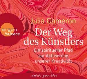 Der Weg des Künstlers de Julia Cameron