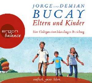 Eltern und Kinder de Demián Bucay