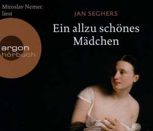 Ein allzu schönes Mädchen (Hörbestseller) de Jan Seghers