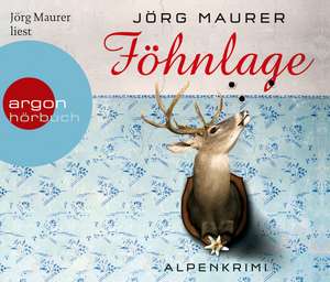 Föhnlage (Hörbestseller) de Jörg Maurer