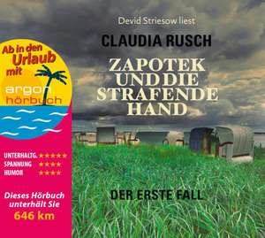 Zapotek und die strafende Hand (Urlaubsaktion) de Claudia Rusch