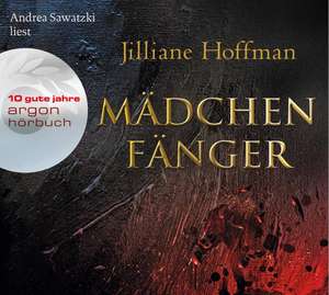 Mädchenfänger (Jubiläumsaktion) de Jilliane Hoffman