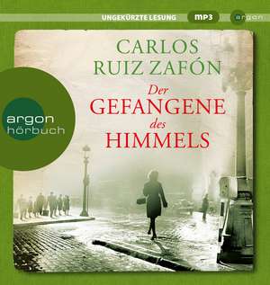 Der Gefangene des Himmels de Carlos Ruiz Zafón