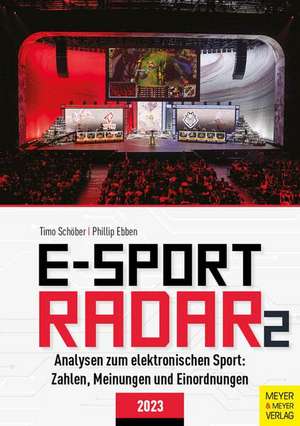 E-Sport Radar 2 de Timo Schöber