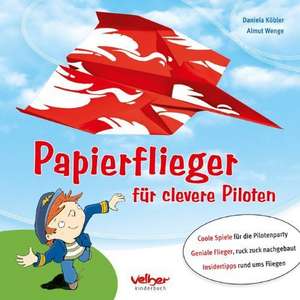 Papierflieger de Daniela Köbler