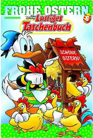 Lustiges Taschenbuch Frohe Ostern 06 de Disney