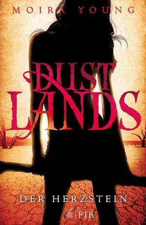 Young, M: Dustlands 2