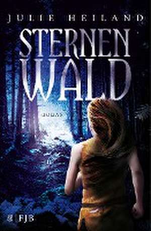 Sternenwald de Julie Heiland