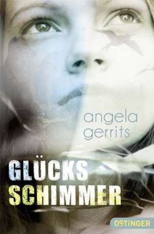 Glücksschimmer de Angela Gerrits