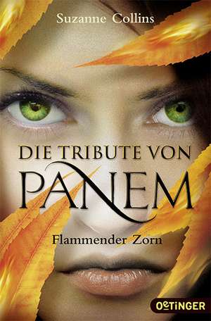 Die Tribute von Panem 3 - Flammender Zorn de Suzanne Collins