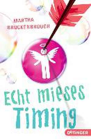 Echt mieses Timing de Martha Brockenbrough