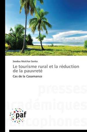 Le tourisme rural et la réduction de la pauvreté de Seedou Mukthar Sonko