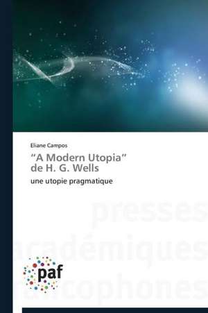 ¿A Modern Utopia¿ de H. G. Wells de Eliane Campos