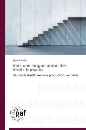 Vers une langue arabe des droits humains de Sylvie Chraïbi