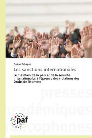 Les sanctions internationales de Arsène Tchagna