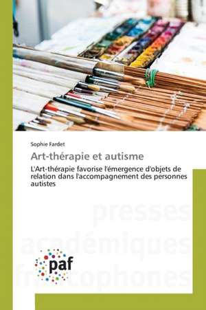 Art-thérapie et autisme de Sophie Fardet