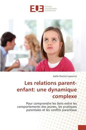 Les Relations Parent-Enfant