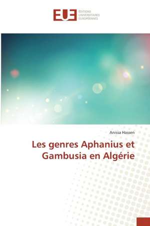 Les Genres Aphanius Et Gambusia En Algerie