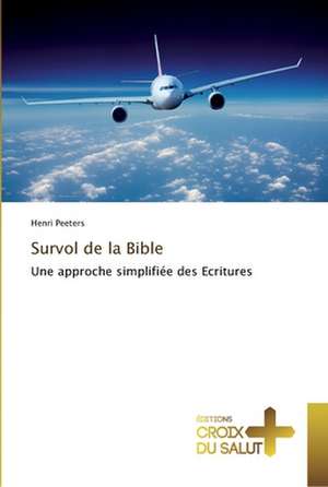 Survol de la Bible de Henri Peeters