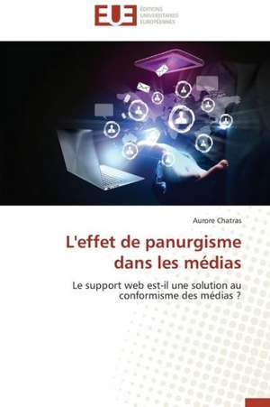 L'Effet de Panurgisme Dans Les Medias: Projeto Atto-Claire / Iop - 1 - 2012 de Aurore Chatras