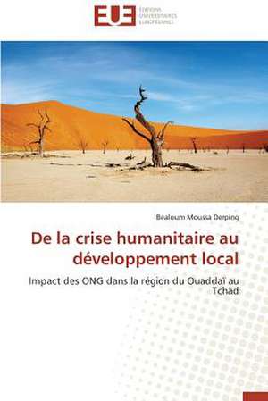 de La Crise Humanitaire Au Developpement Local: IAS/ Ifrs de Bealoum Moussa Derping