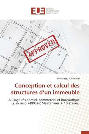 Conception Et Calcul Des Structures D'Un Immeuble: Cas Du Service Abr de Mohamed Ali Fahem