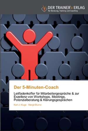 Der 5-Minuten-Coach de Karl-J. Kluge