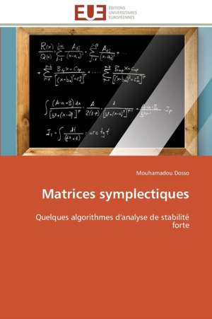 Matrices Symplectiques: Le Defi de Madagascar de Mouhamadou Dosso