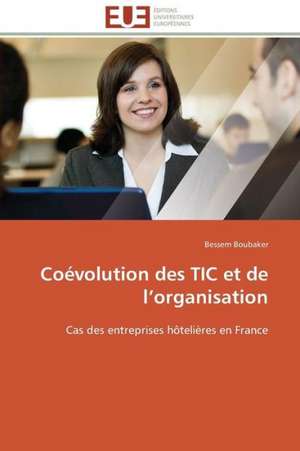 Coevolution Des Tic Et de L Organisation: Approche Biologique de Dessalement Des Sols de Bessem Boubaker