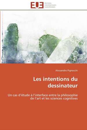 Les Intentions Du Dessinateur: France Et Russie de Alessandro Pignocchi