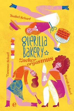 Guerilla Bakery de Isabel Scharl