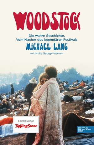 Woodstock de Michael Lang