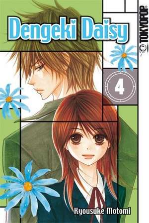 Dengeki Daisy 04 de Kyosuke Motomi