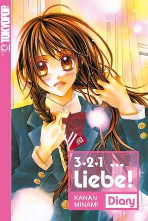 3, 2, 1 ... Liebe! Diary de Kanan Minami