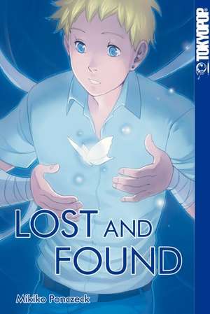 Lost and Found de Mikiko Ponczeck