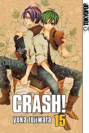 Crash! 15 de Yuka Fujiwara