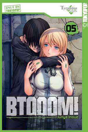 Inoue, J: BTOOOM! 05