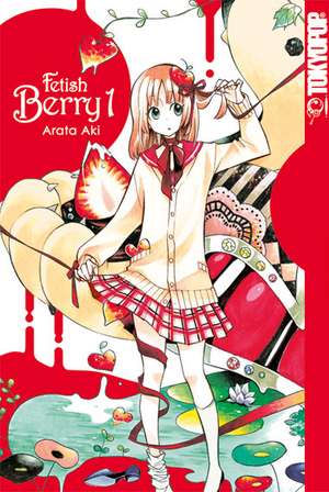 Fetish Berry 01 de Arata Aki