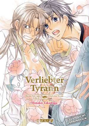 Verliebter Tyrann Artbook de Hinako Takanaga