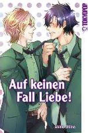 Auf keinen Fall Liebe! de Akino Shiina