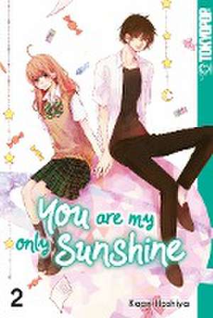 You Are My Only Sunshine 02 de Kaori Hoshiya