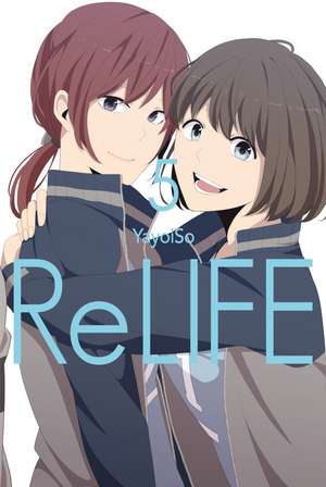 ReLIFE 05 de YayoiSo