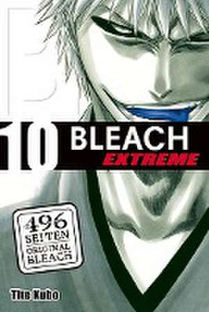 Bleach EXTREME 10 de Tite Kubo