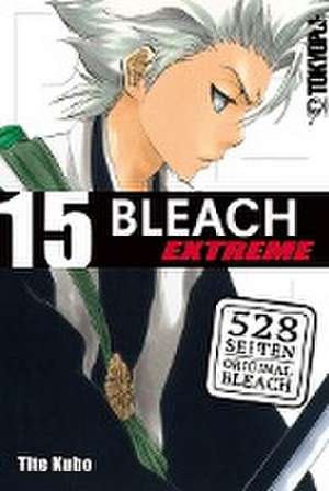 Bleach EXTREME 15 de Tite Kubo